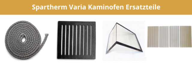 Spartherm Varia Kaminofen Ersatzteile